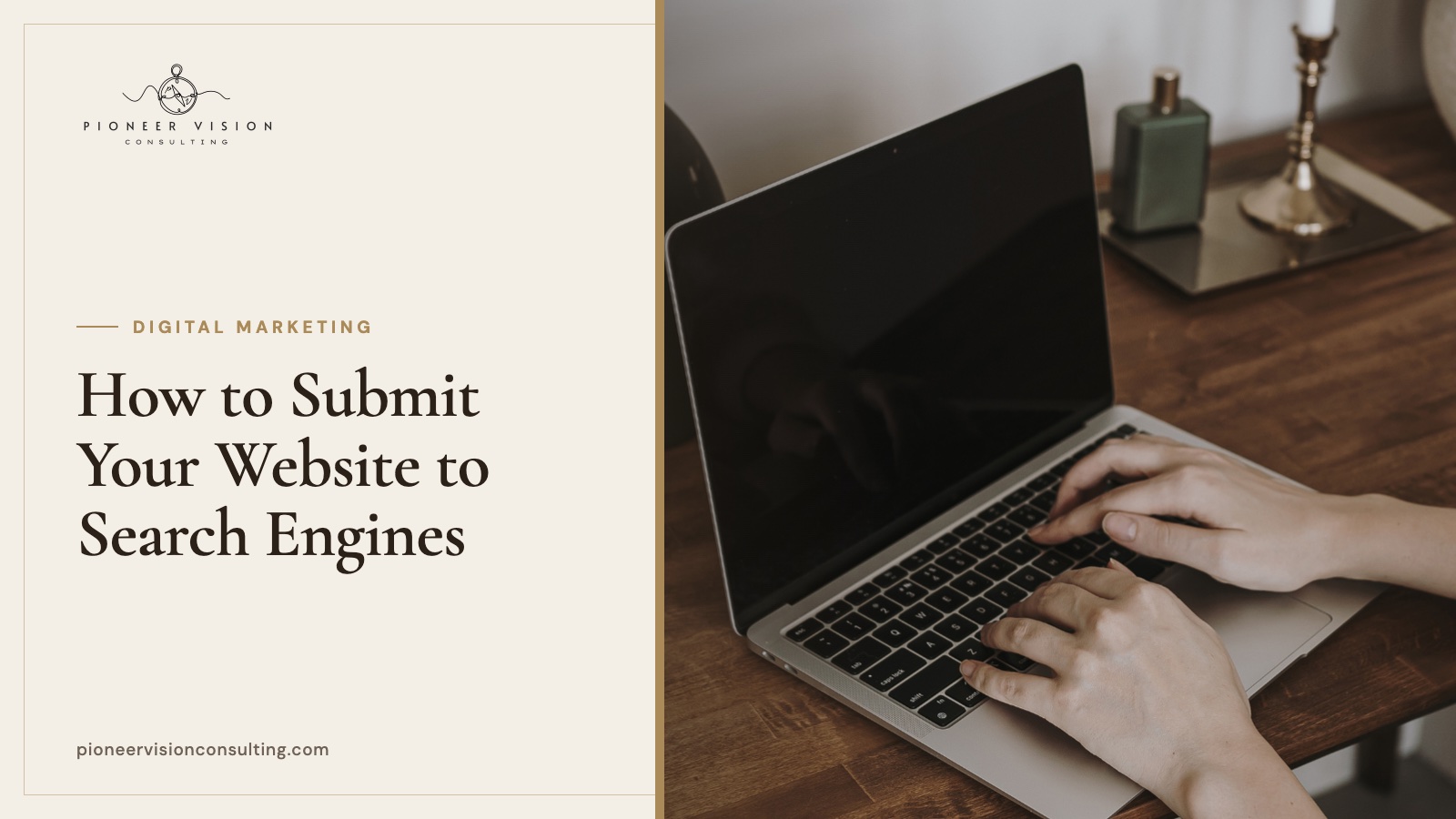How to Submit Your Website to Search Engines