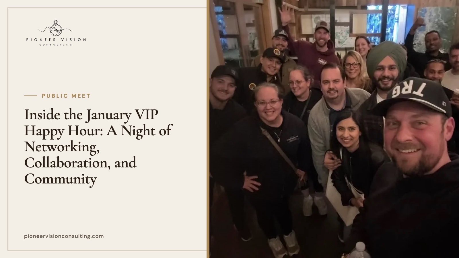 Inside the January VIP Happy Hour: A Night of Networking, Collaboration, and Community