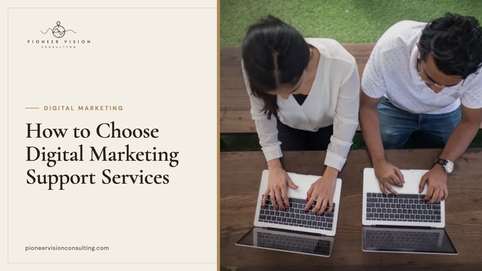 How to Choose Digital Marketing Support Services