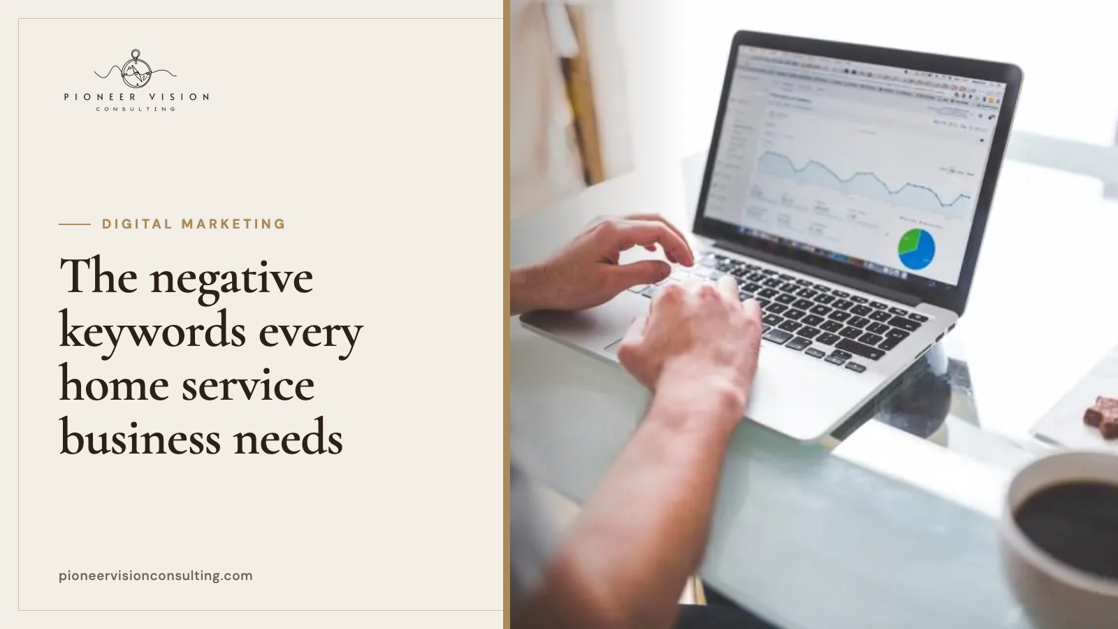 The negative keywords every home service business needs