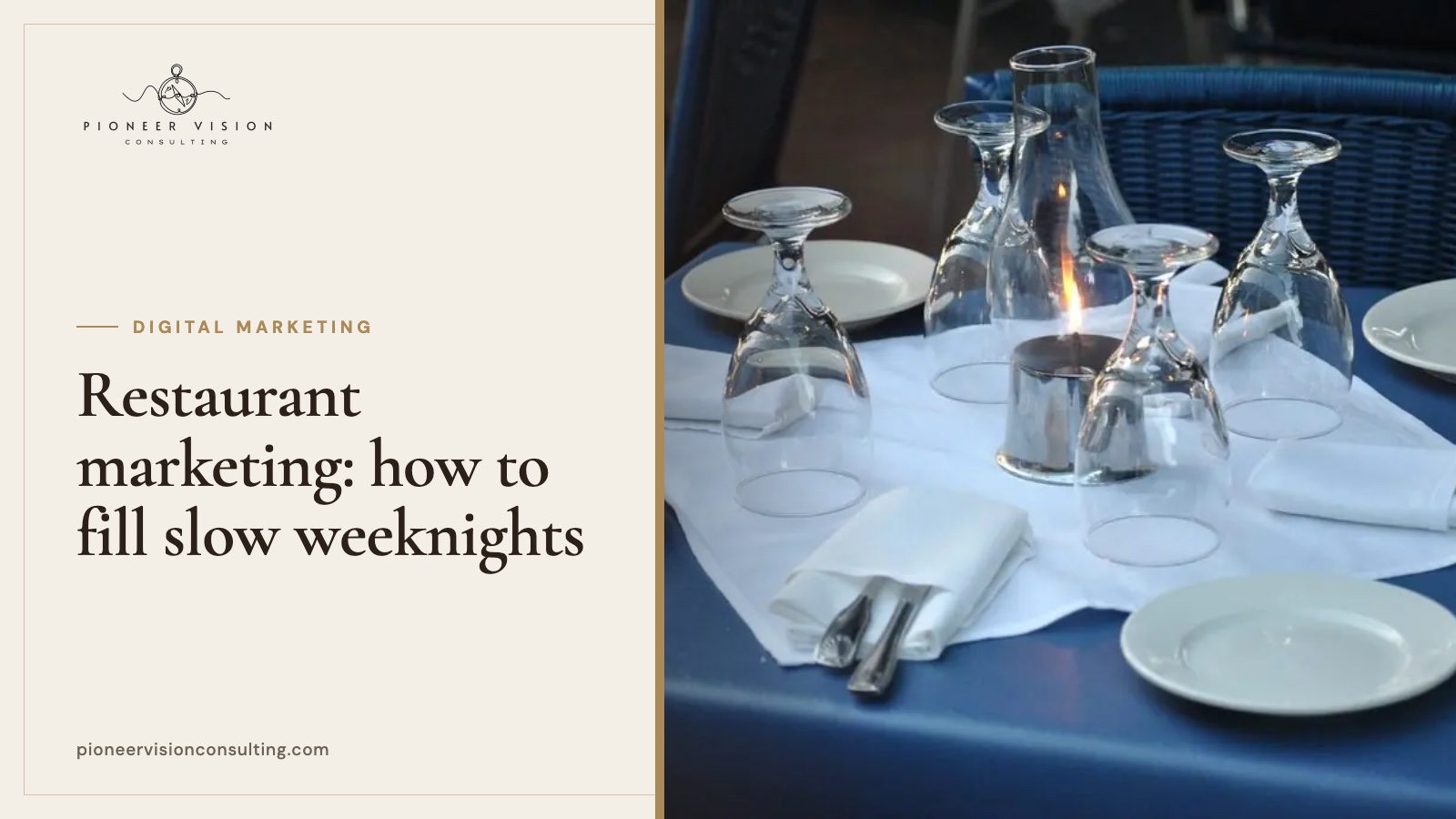 Restaurant marketing: how to fill slow weeknights